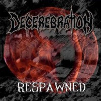 Purchase Decerebration - Respawned (Compilation)