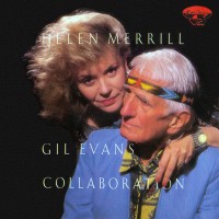Purchase Helen Merrill - Collaboration (With Gil Evans)