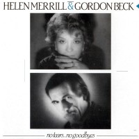 Purchase Helen Merrill - No Tears... No Goodbyes (With Gordon Beck) (Vinyl)