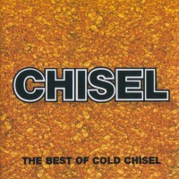 Purchase Cold Chisel - Chisel (The Best Of Cold Chisel)