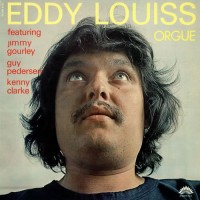 Purchase Eddy Louiss - Orgue (Vinyl)
