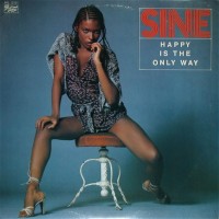Purchase Sine - Happy Is The Only Way (Vinyl)