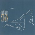 Buy Stan Getz - Highlights CD1 Mp3 Download