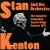 Buy Stan Kenton - The Complete Integrated Sunset Ridge Concert 1976 (Vinyl) CD1 Mp3 Download