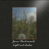 Purchase Janne Hanhisuanto - Light And Shadow