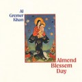 Buy Al Gromer Kahn - Almond Blossom Day Mp3 Download