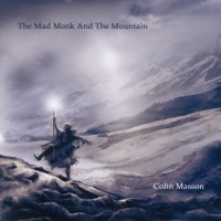 Purchase Colin Masson - The Mad Monk And The Mountain