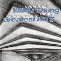 Purchase Wang Chung - Everybody Have Fun Tonight: Wang Chung's Greatest Hits
