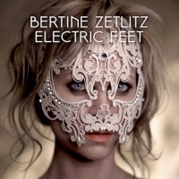 Purchase Bertine Zetlitz - Electric Feet