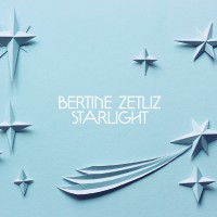 Purchase Bertine Zetlitz - Starlight (EP)