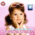 Buy Cleopatra Stratan - La Varsta De 3 Ani Mp3 Download