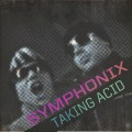 Buy Symphonix - Taking Acid (EP) Mp3 Download