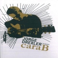 Purchase Jorge Drexler - Cara B CD1