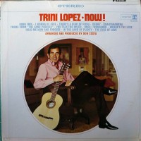 Purchase Trini Lopez - Now! (Vinyl)