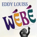 Buy Eddy Louiss - Wébé Mp3 Download