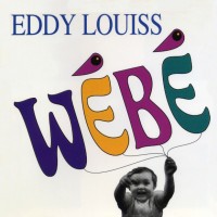 Purchase Eddy Louiss - Wébé