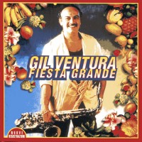 Purchase Gil Ventura - Fiesta Grande