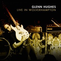 Purchase Glenn Hughes - Live At Wolverhampton CD1