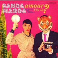 Purchase Banda Magda - Amour, T'es Là?