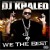 Buy DJ Khaled - We The Best Mp3 Download