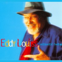 Purchase Eddy Louis - Sentimental Felling