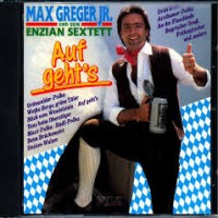 Purchase Max Greger - Max Greger Und Sein Enzian-Sextett (Vinyl)