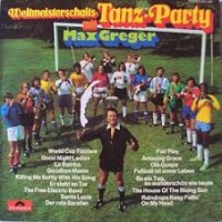 Purchase Max Greger - Weltmeister Tanzparty Mit Max Greger (Vinyl)