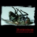 Buy Bethlehem - Hexakosioihexekontahexaphobia: Vergor'n Im Spinnenmaul CD2 Mp3 Download