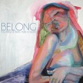 Buy The Pains of Being Pure at Heart - Belong (EP) Mp3 Download