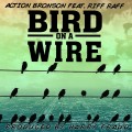 Buy Action Bronson - Bird On A Wire (CDS) Mp3 Download