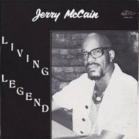 Purchase Jerry Mccain - Living Legend (Vinyl)