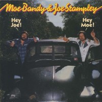 Purchase Joe Stampley - Hey Joe (Hey Moe) (With Moe Bandy) (Vinyl)