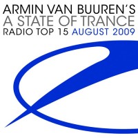 Purchase VA - A State Of Trance: Radio Top 15 - August 2009 CD1