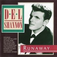 Purchase Del Shannon - Runaway - Greatest Hits