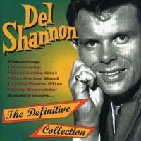 Purchase Del Shannon - The Definitive Collection CD1