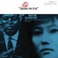 Buy Wayne Shorter - Speak No Evil (Remastered 2013) Mp3 Download