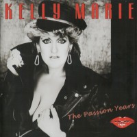 Purchase Kelly Marie - The Passion Years