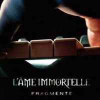 Purchase L'ame Immortelle - Fragmente: Elektonische Fragmente CD1