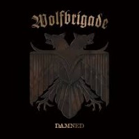 Purchase Wolfbrigade - Damned