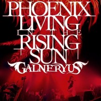 Purchase Galneryus - Phoenix Living In The Rising Sun CD1
