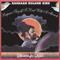 Buy Roland Kirk - Prepare Thyself To Deal With A Miracle (Vinyl) Mp3 Download