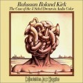Buy Roland Kirk - The Case Of The 3 Sided Dream In Audio Color (Vinyl) Mp3 Download