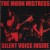 Buy The Moon Mistress - Silent Voice Inside Mp3 Download