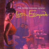 Purchase The George Shearing Quintet - Latin Escapade (Vinyl)