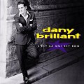 Buy Dany Brillant - C'est Ça Qui Est Bon Mp3 Download