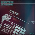 Buy Khrysis - On The Boards Mp3 Download