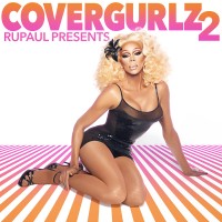 Purchase Rupaul - Rupaul Presents Covergurlz2
