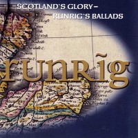 Purchase Runrig - Scotland's Glory: Runrig's Ballads