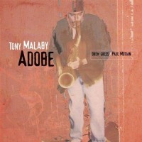 Purchase Tony Malaby - Adobe