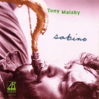 Purchase Tony Malaby - Sabino
